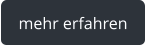 mehr erfahren